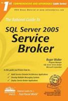The Rational Guide to SQL Server 2005 Service Broker