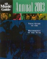 All Music Guide to the Music of 2003