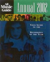 All Music Guide to the Music of 2002
