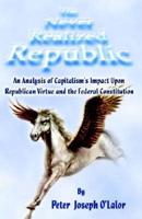 The Never Realized Republic