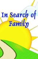 In Search of Family