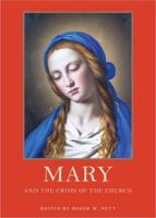Mary and the Crisis of the Church