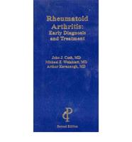 Rheumatoid Arthritis: Early Diagnosis and Treatment
