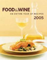 Food & Wine Annual Cookbook 2005