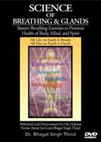Science of Breathing & Glands DVD