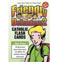 Friendly Defenders 2: Catholic Flash Cards