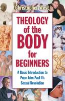 Theology of the Body for Beginners
