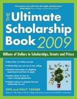 The Ultimate Scholarship Book 2009