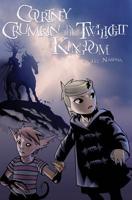 Courtney Crumrin Volume 3: The Twilight Kingdom