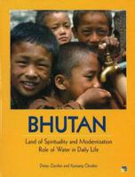 Bhutan, Land of Spirituality and Modernization