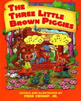 Three Little Brown Piggies