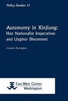 Autonomy in Xinjiang