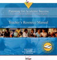 Parenting for Academic Success Teacher's Resource Manual