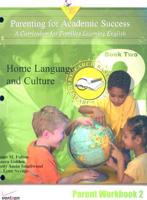 Parenting for Academic Success: A Curriculum for Families Learning English