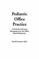 Pediatric Office Practice
