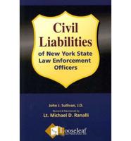 Civil Liabilities of New York State Law Enforcement Officers