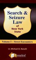Search & Seizure Law of New York State