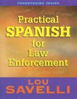 PRAC SPANISH FOR LAW ENFORCEME