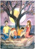 The Starving Family Companion Workbook