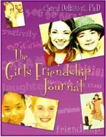 The Girl's Friendship Journal