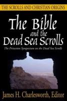 The Bible and the Dead Sea Scrolls, Volume 3