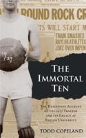 The Immortal Ten