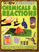 Chemicals &amp; Reactions