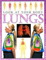 Look at Your Body: Lungs