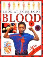 Look at Your Body Blood