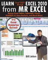 Learn Excel 2007 Through Excel 2010 from Mr. Excel