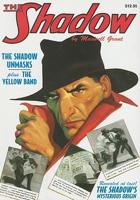 The Shadow Unmasks / The Yellow Road