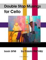 Double Stop Musings for Cello, Book One