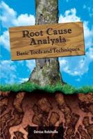 Root Cause Analysis