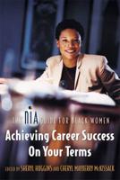 Achieving Career Success on Your Terms