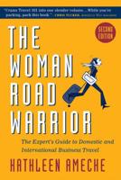 The Woman Road Warrior