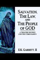 Salvation, the Law, and the People of God