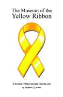 The Museum of the Yellow Ribbon