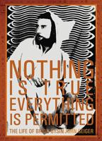 Nothing Is True - Everything Is Permitted