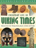 Everyday Life in Viking Times