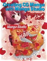 Creating Cg Manga With Manga Studio