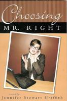 Choosing Mr. Right