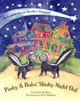 Pinky & Bubs' Stinky Night Out