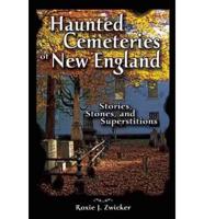 Haunted Cemeteries of New England