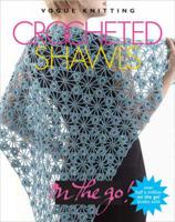 Vogue Knitting Crocheted Shawls