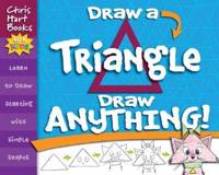 Draw a Triangle, Draw Anything!