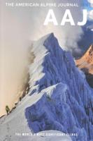 American Alpine Journal 2015: The World's Most Significant Climbs