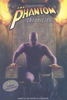 The Phantom Chronicles: New Tales Of The Ghost Who Walks!