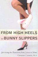From High Heels to Bunny Slippers