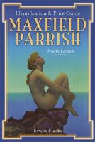 Maxfield Parrish Identification and Price Guide