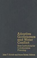 Adaptive Governance and Water Conflict